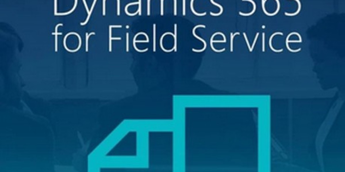 Empowering Efficient Field Service Operations with Dynamics 365 Field Service
