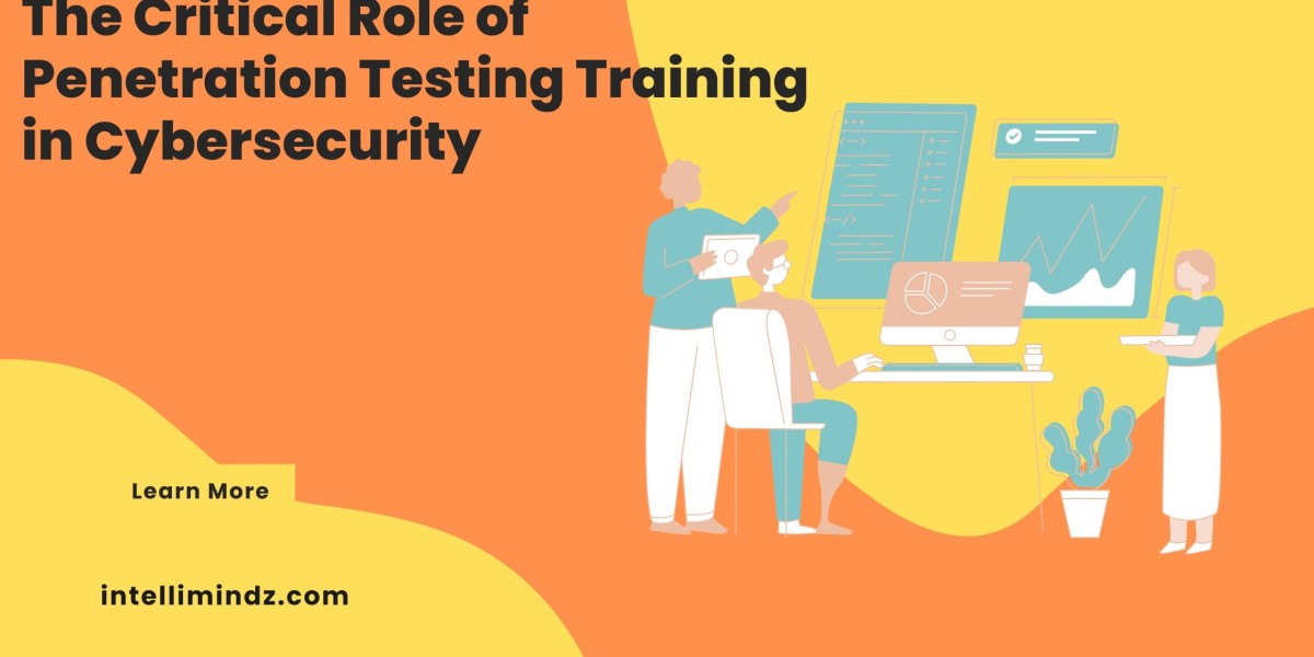 The Critical Role of Penetration Testing Training in Cybersecurity