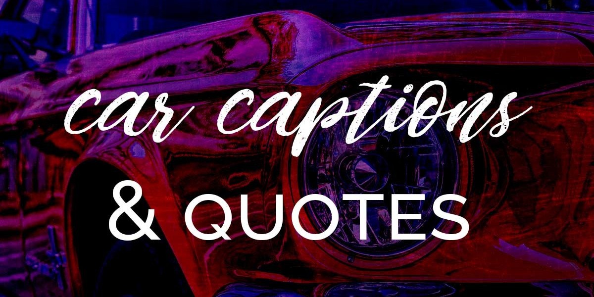 The Ultimate Guide to Crafting Perfect Car Captions for Instagram
