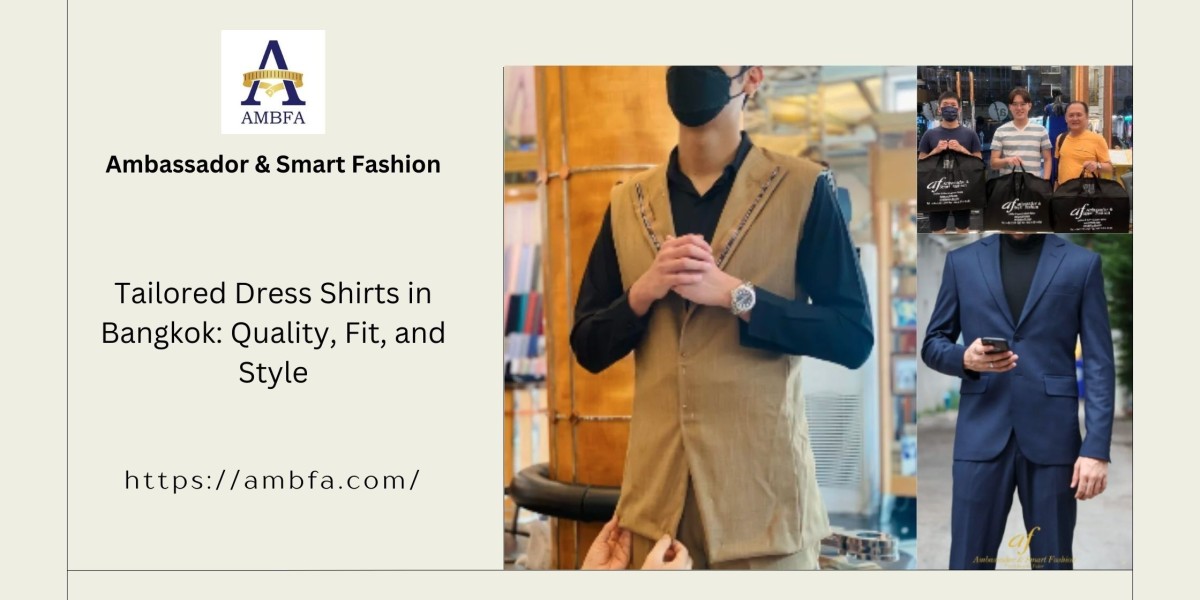 Tailored Dress Shirts in Bangkok: Quality, Fit, and Style