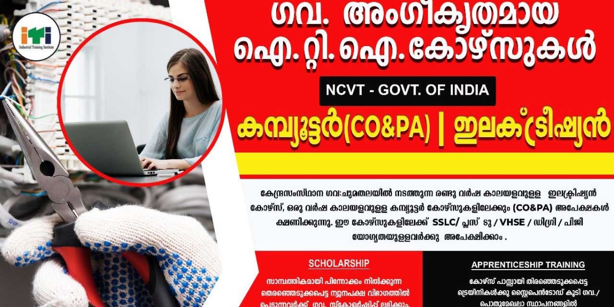 ITI Courses at Government ITI Kottarakkara: Opportunities and Growth