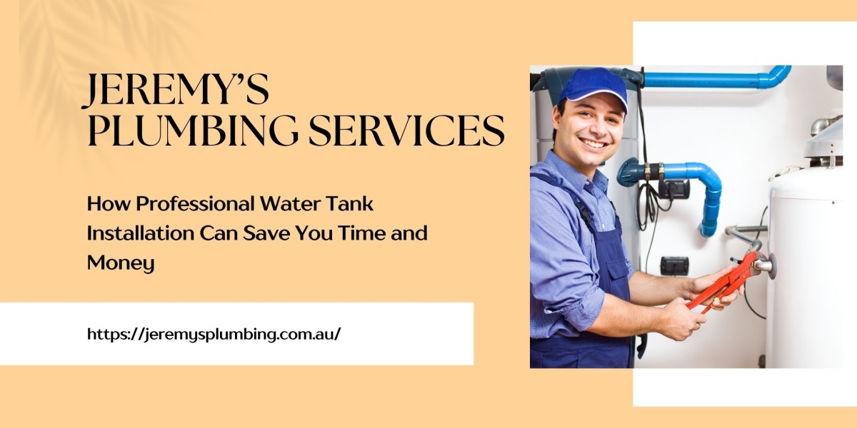 How Professional Water Tank Installation Can Save You Time and Money