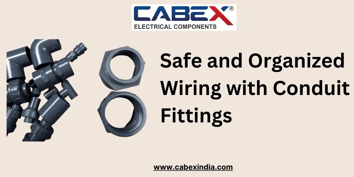 Safe and Organized Wiring with Conduit Fittings