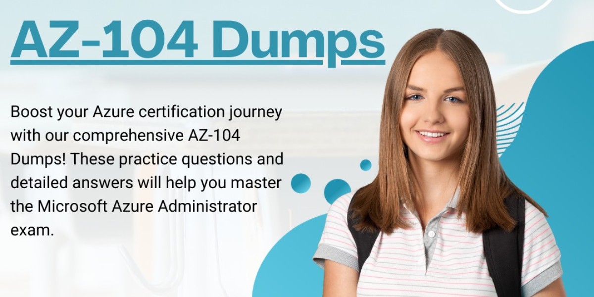 Mastering AZ-104 Dumps: Questions That Guarantee a Passing Score