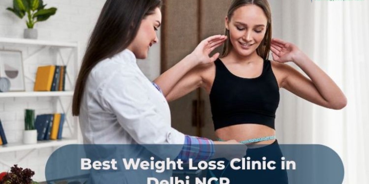 The Best Weight Loss Clinic in Delhi NCR: Your Path to a Healthier Life