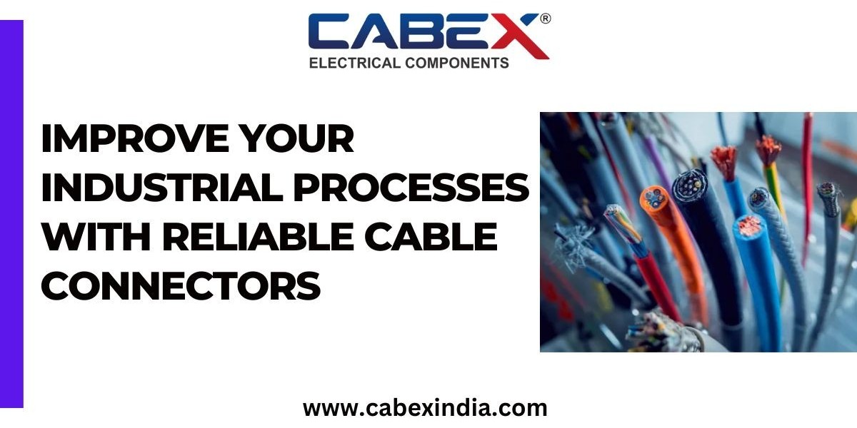 Improve Your Industrial Processes with Reliable Cable Connectors