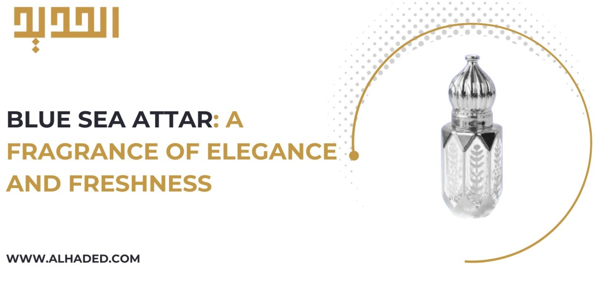 Blue Sea Attar: A Fragrance of Elegance and Freshness