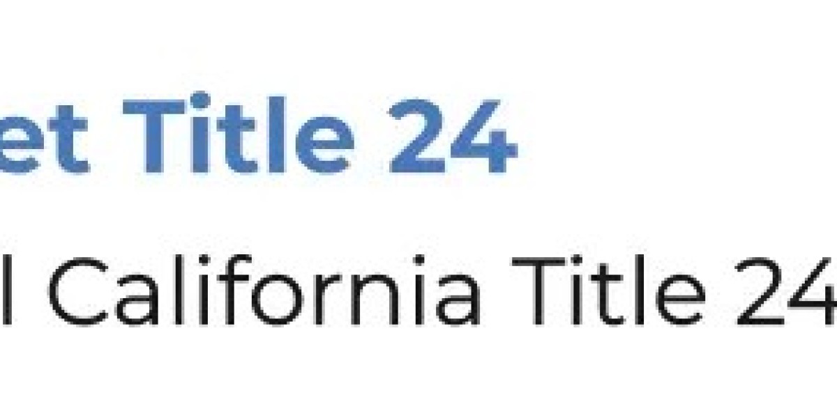 Title 24 California: Understanding Energy Efficiency Standards
