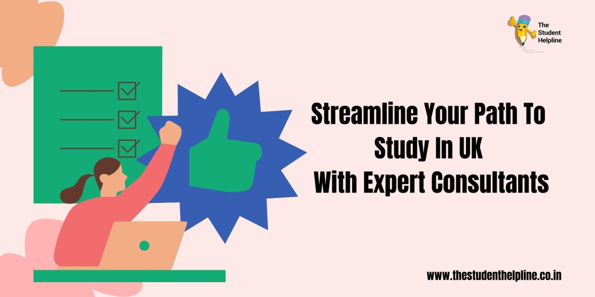 Streamline Your Path To Study In UK With Expert Consultants