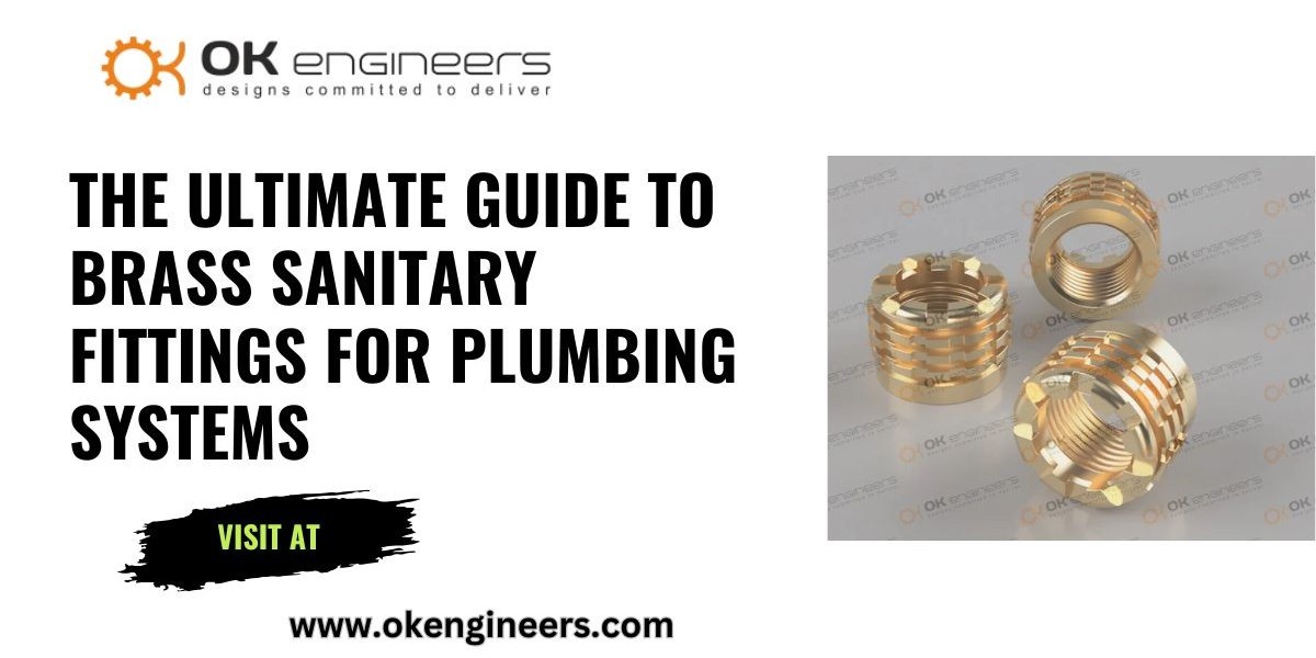 The Ultimate Guide to Brass Sanitary Fittings for Plumbing Systems
