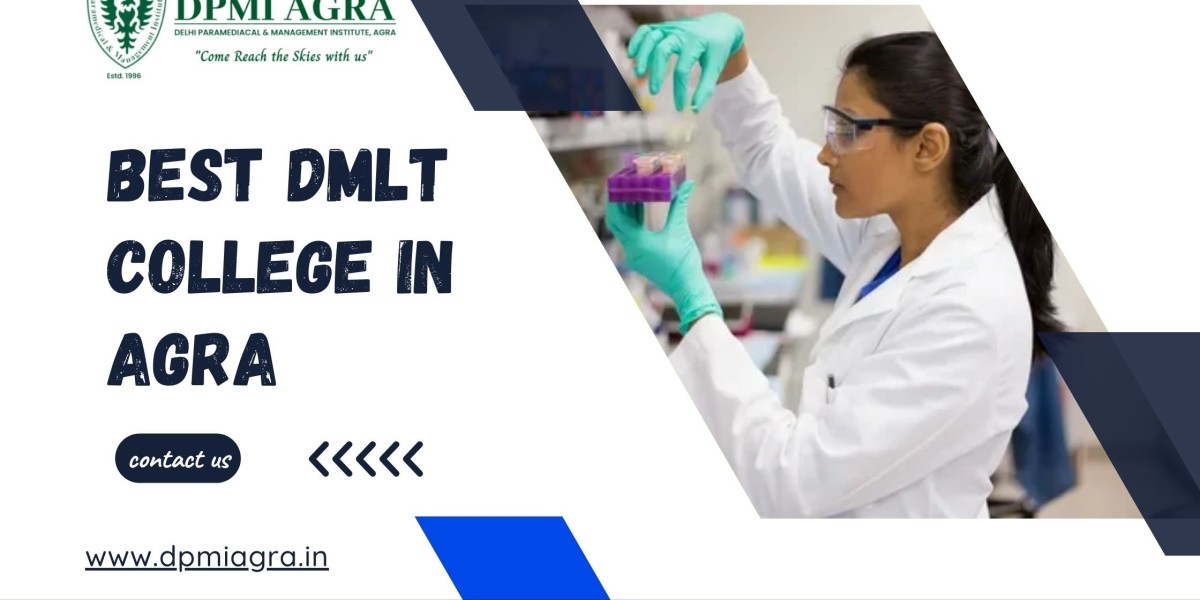 Why This DMLT College in Agra is Every Student’s First Choice