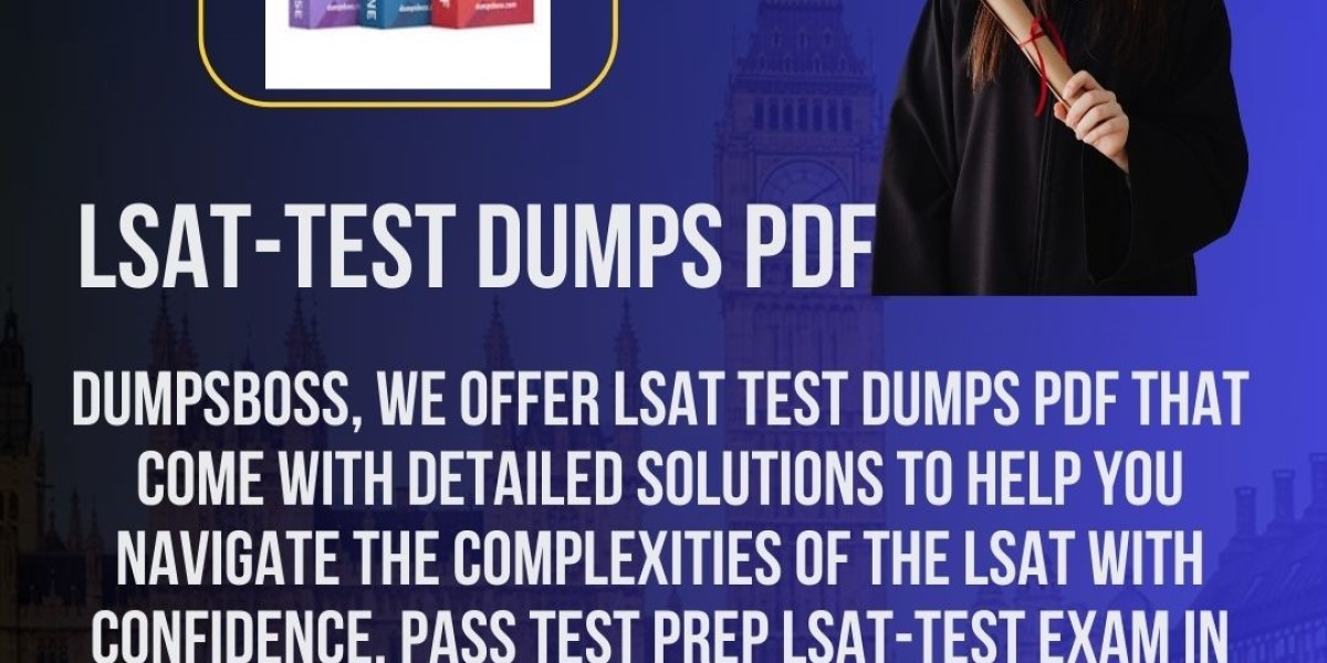 "Fast-Track Your LSAT Success with DumpsBoss Test Dumps PDF"