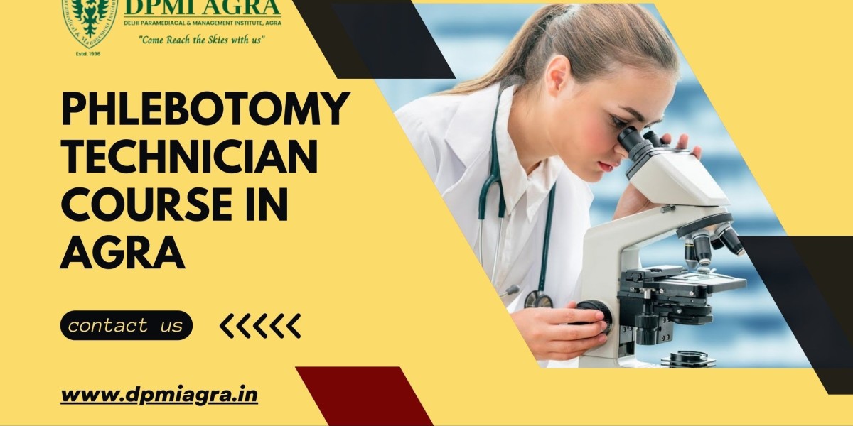 Step into Healthcare: How a Phlebotomy Technician Course in Agra Can Transform Your Future