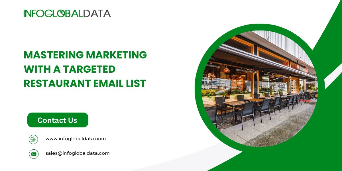 Mastering Marketing with a Targeted Restaurant Email List