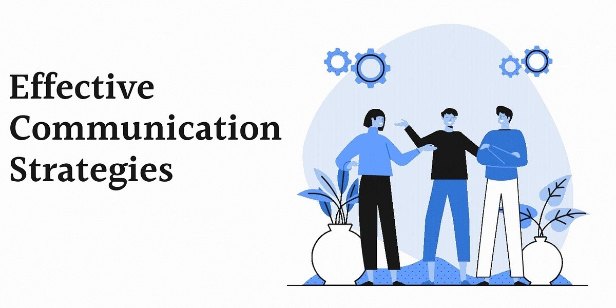How to Master the Art of Effective Communication