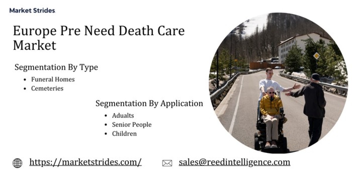 Future Growth Trends in the Europe Pre Need Death Care Market Market: 2025-2033 Outlook