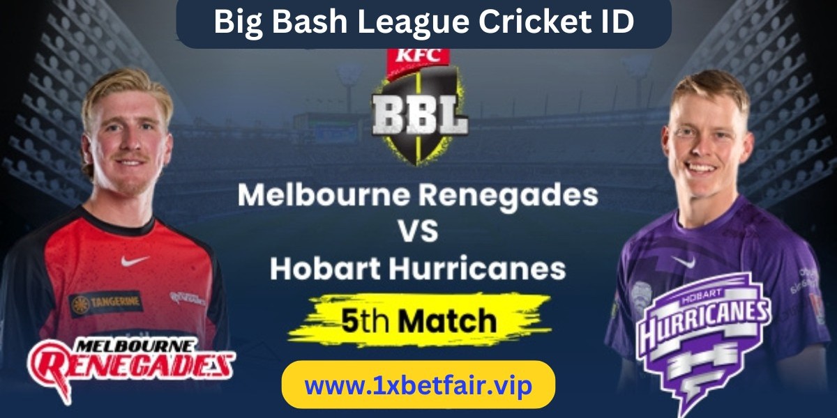 Big Bash League Cricket ID - 1xbetfair.vip