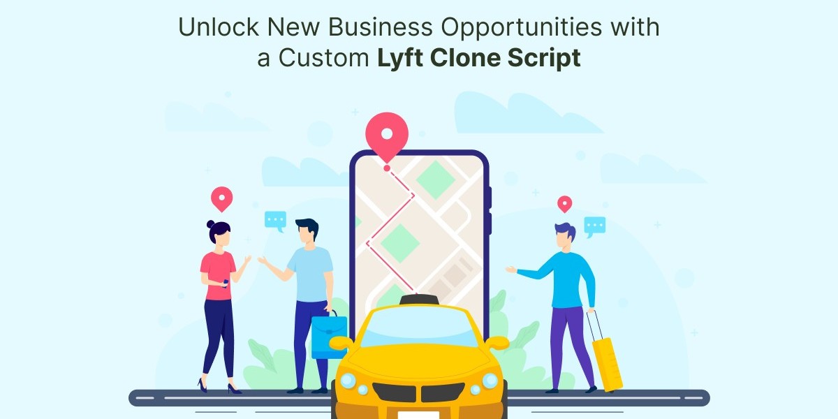 Unlock New Business Opportunities with a Custom Lyft Clone Script