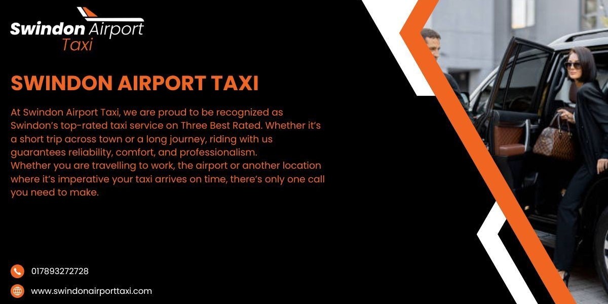 Swindon Airport Taxi Company Your Ultimate Travel Partner