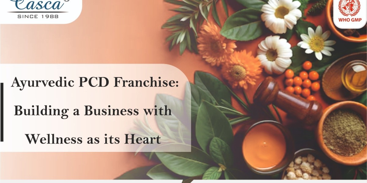 Ayurvedic PCD Franchise: Building a Business with Wellness as its Heart
