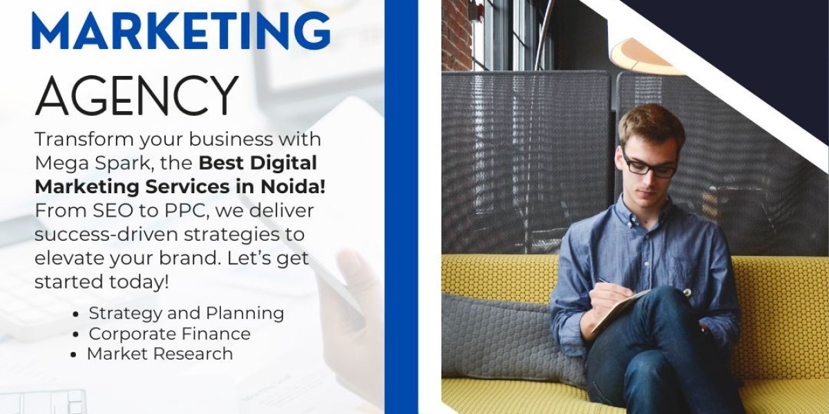 Mega spark: The Best Digital Marketing Services in Noida Can Help You Succeed!