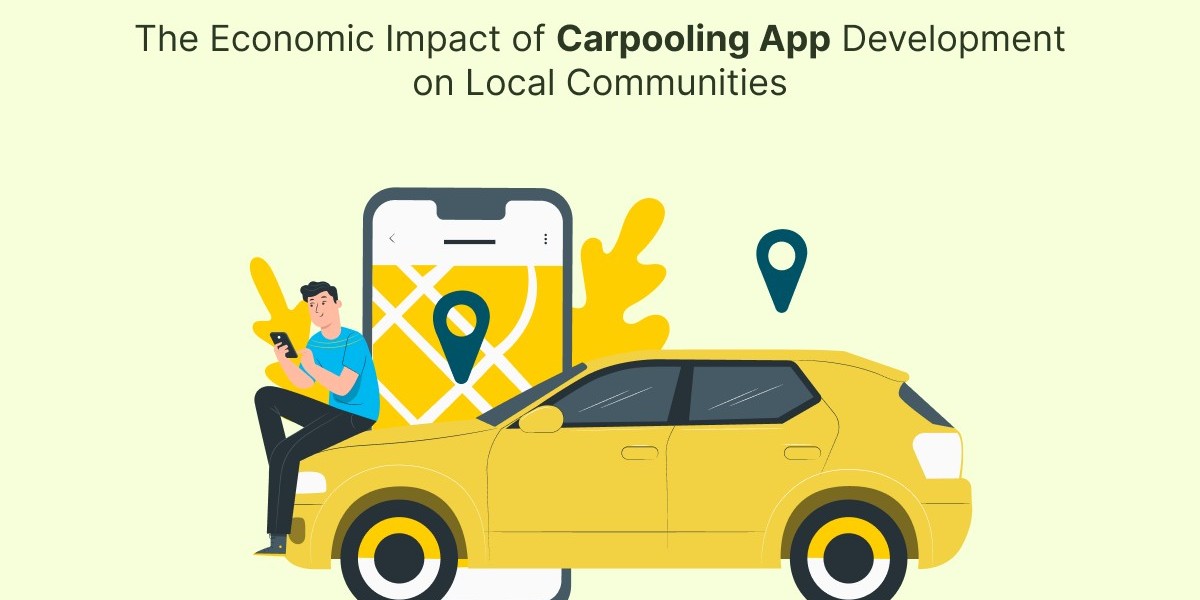 The Economic Impact of Carpooling App Development on Local Communities