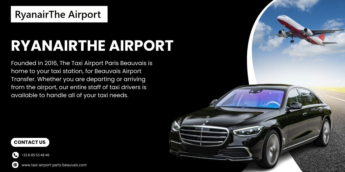 RyanairThe Airport You’re Beauvais Airport Taxi Transfer