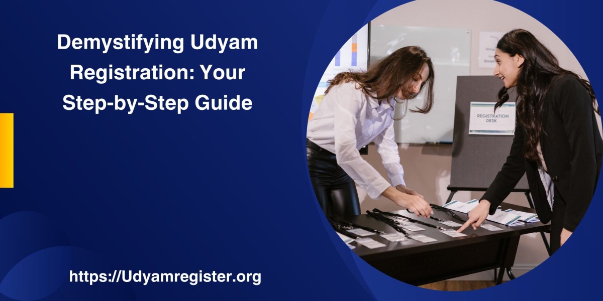 Demystifying Udyam Registration: Your Step-by-Step Guide