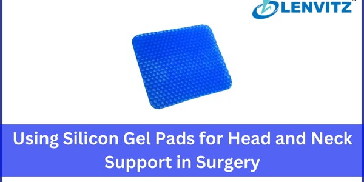 Using Silicon Gel Pads for Head and Neck Support in Surgery