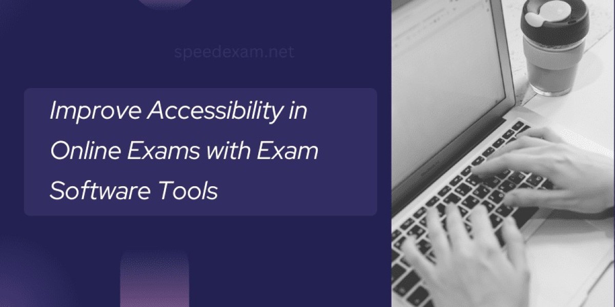 Improve Accessibility in Online Exams with Online Exam Software Tools
