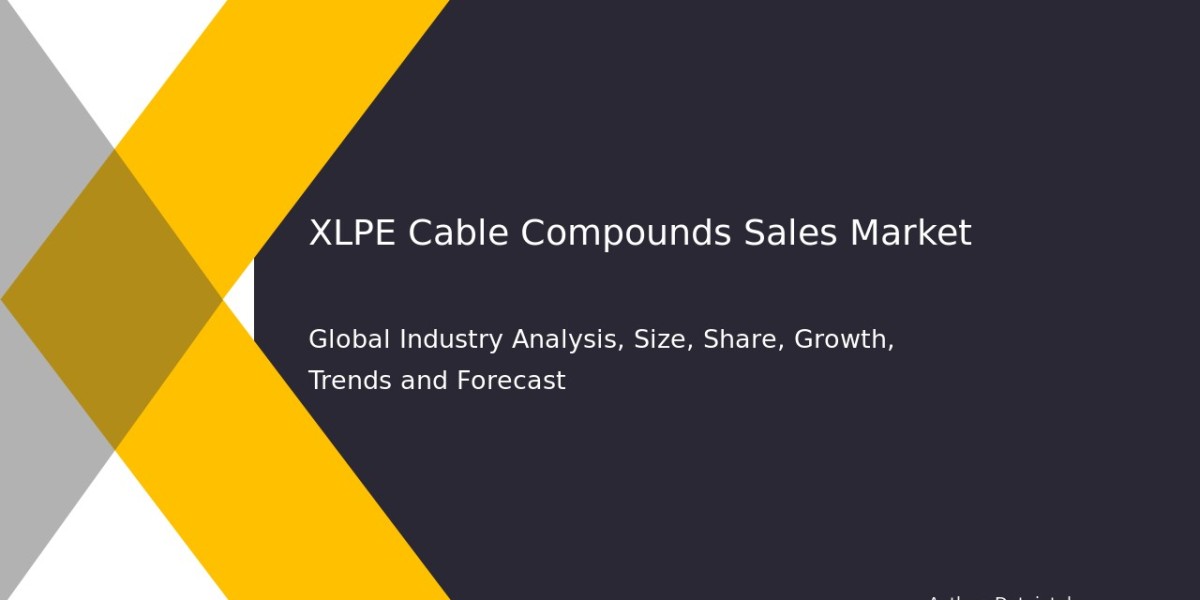 Future of XLPE Cable Compounds Market: Growth and Sales Projections 2032