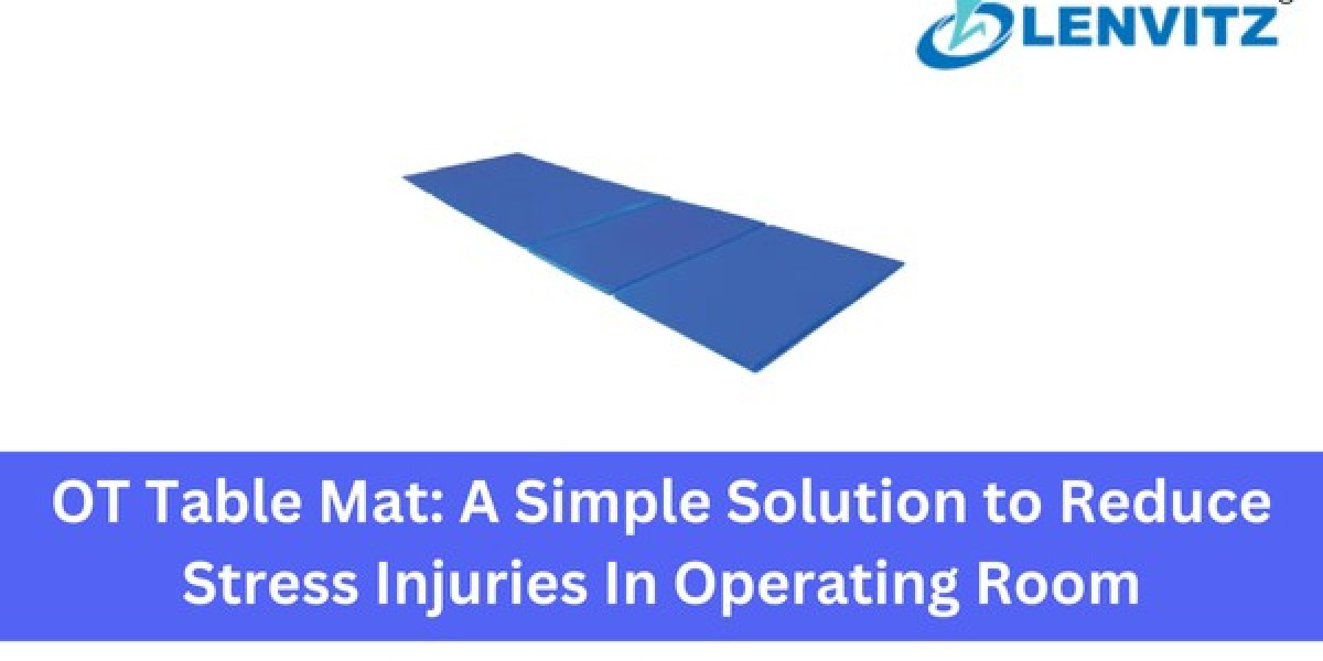 OT Table Mat: A Simple Solution to Reduce Stress Injuries In Operating Room