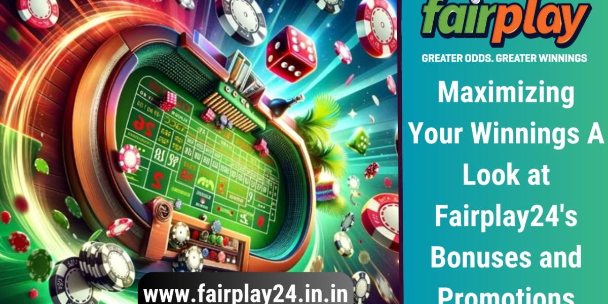 Maximize Your Winnings with Fairplay24 Bonuses & Promotions