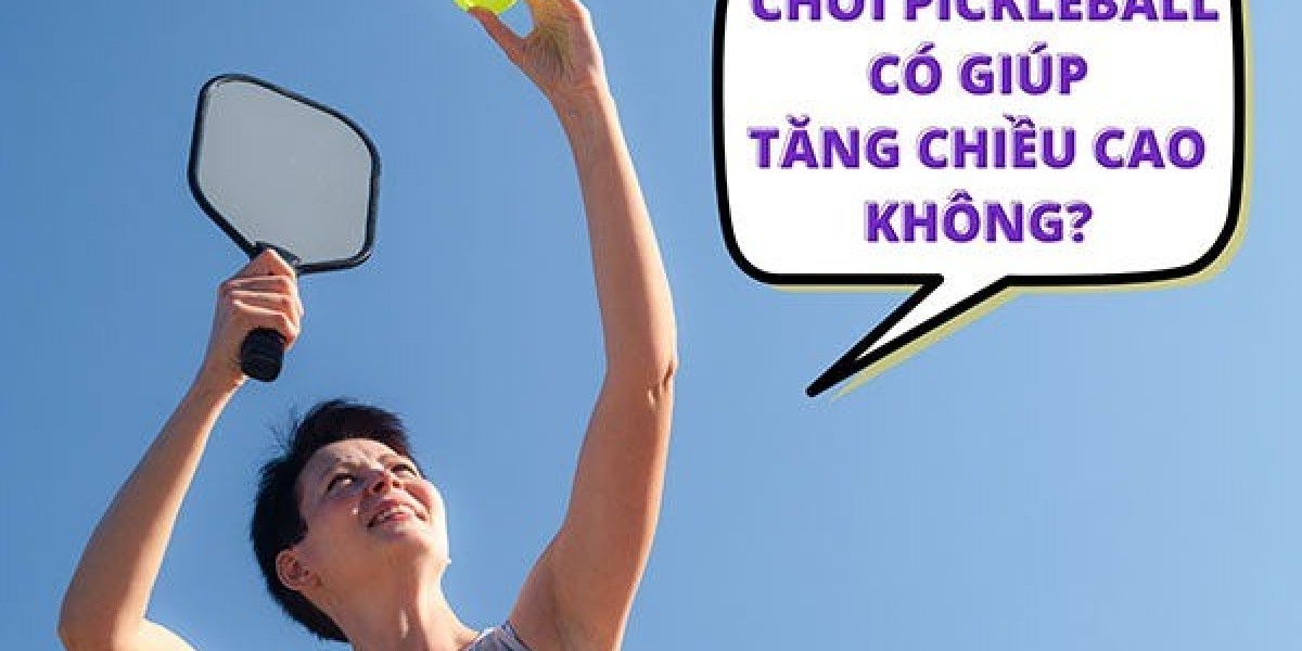 Chơi Pickleball có giúp tăng chiều cao không?