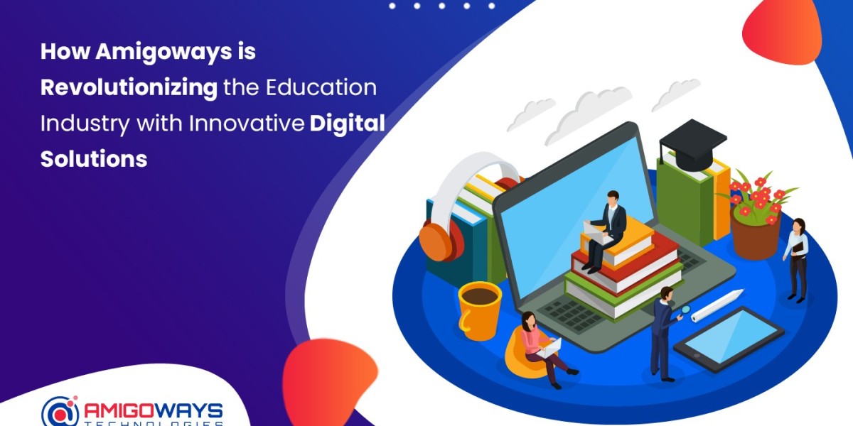 How Amigoways is Revolutionizing the Education Industry