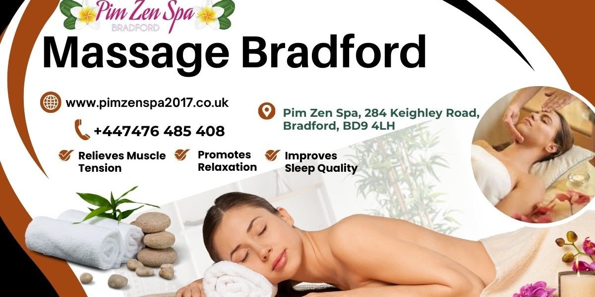 Discover the Healing Touch of Thai Massage in Bradford West Yorkshire
