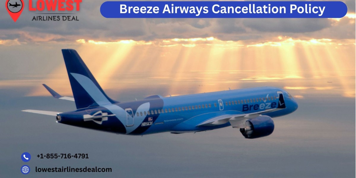 Breeze Airways Cancellation Policy: A Complete Guide for Travelers