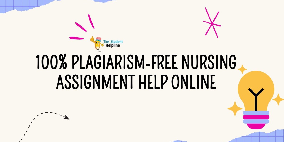 100% Plagiarism-Free Nursing Assignment Help Online