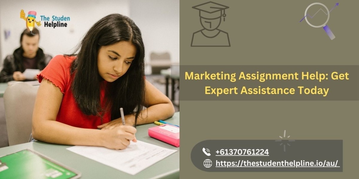 Marketing Assignment Help: Get Expert Assistance Today