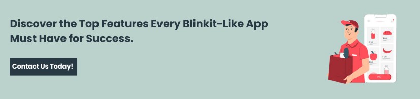What Features Should You Look for in an App Like Blinkit?