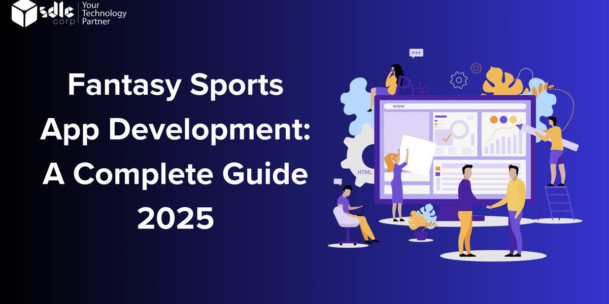 Fantasy Sports App Development: A Complete Guide 2025