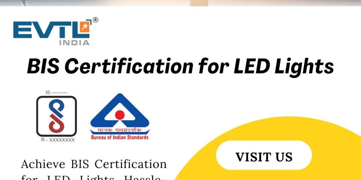 Your Go-To Team for BIS Certification for LED Lights – EVTL