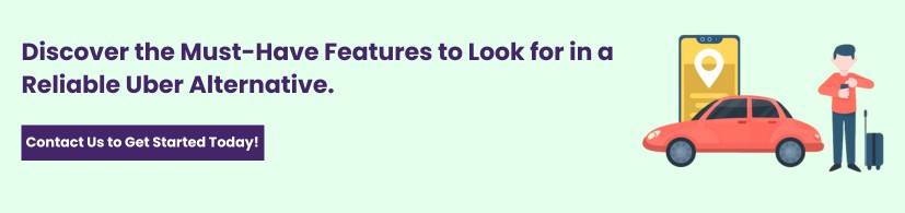 What Features Should You Look for in an Uber Alternative?
