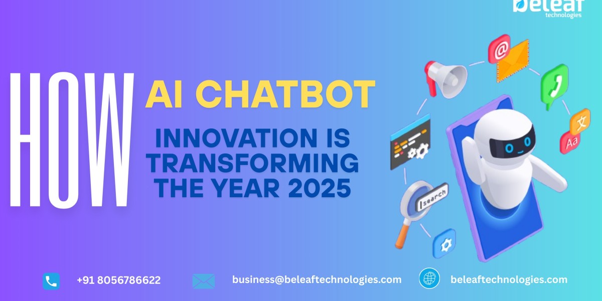 How AI Chatbot Innovation Is Transforming the Year 2025