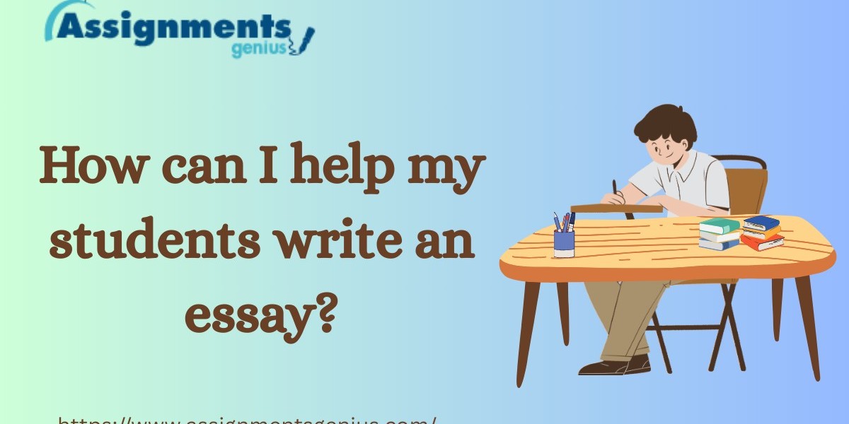 How can I help my students write an essay?
