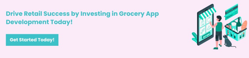 Why Investing in Grocery App Development is Essential for Retail Success