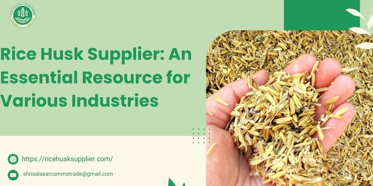 Rice Husk Supplier: An Essential Resource for Various Industries