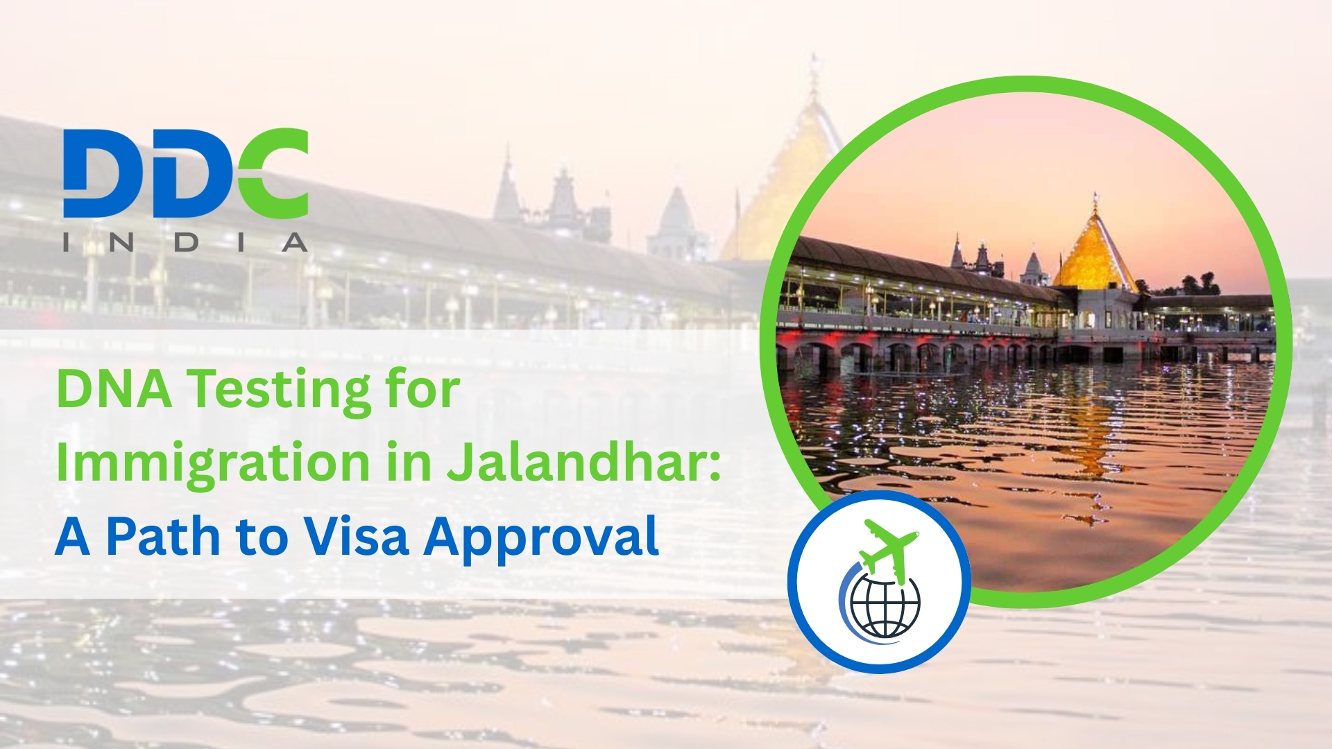 Seamless Immigration DNA Testing in Jalandhar – Certified & Accepted – DDC Laboratories India