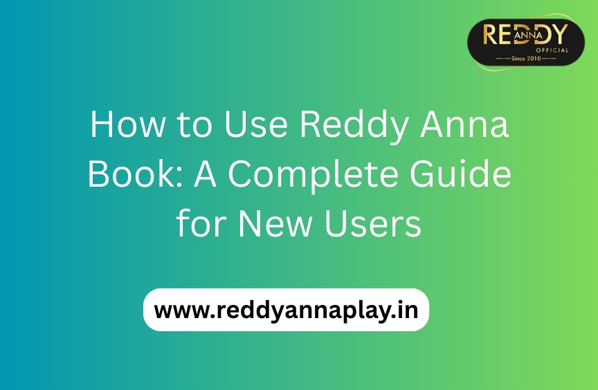 How to Use Reddy Anna Book – Easy Reddy Anna Login..