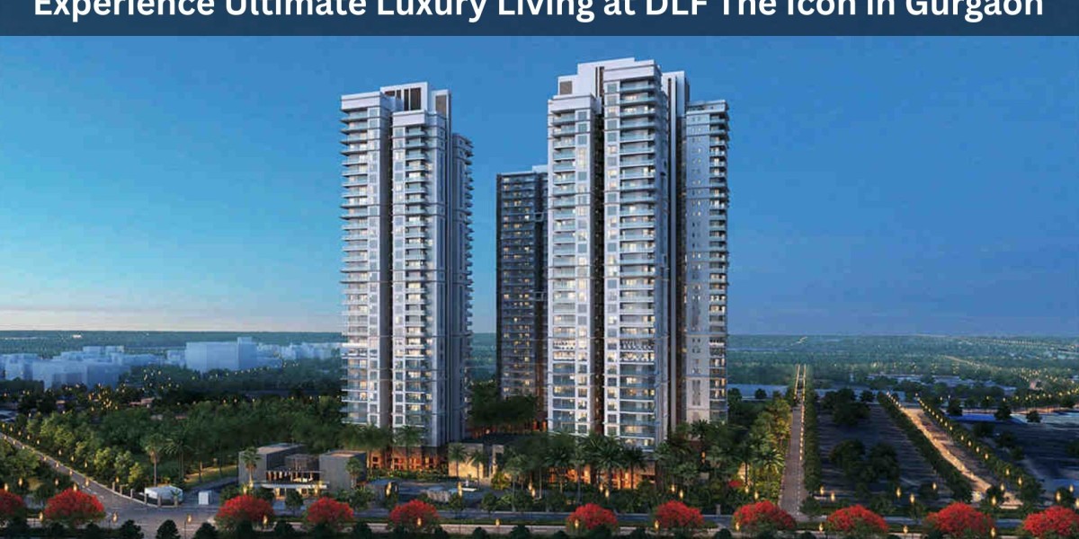 Experience Ultimate Luxury Living at DLF The Icon in Gurgaon